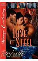 Love of Steel [The Callens 7] (Siren Publishing Menage Everlasting)