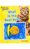 What Is the Best Pet?