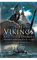 Vikings and Their Enemies