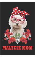 Dog Lovers Notbook Maltese Mom Fur Mama Notebook/Journal 6x9 100 Pages