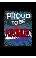 Proud to be paramedic citizen