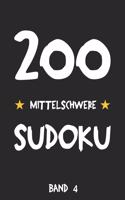 200 Mittelschwere Sudoku Band 4: Puzzle Rätsel Heft, 9x9, 2 Rätsel pro Seite