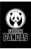 Save The Pandas: Funny Save The Pandas Women Men Children Gift Journal/Notebook Blank Lined Ruled 6X9 100 Pages