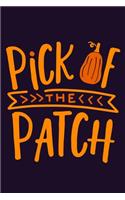 Pick Of The Patch