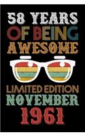 58 Years Of Being Awesome Limited Edition November 1961