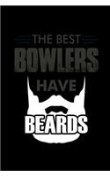 The Best Bowlers have Beards: 110 Game Sheets - Four in a Row Fun Blank Games - Soft Cover Book for Kids for Traveling & Summer Vacations - Mini Game - Clever Kids - 110 Lined pa