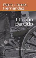 Un año perdido
