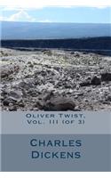 Oliver Twist, Vol. III (of 3)