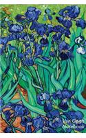 Van Gogh Notebook: Irises Journal - 100-Page Lined Art Notebook - 6 X 9 Journal Notebook (Art Masterpieces)