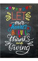 Let Our Hearts Befull Thanks and Giving