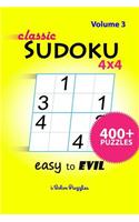 Classic SuDoKu 4x4 Easy to Evil