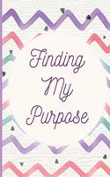 Finding My Purpose