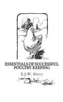 Essentials of Successful Poultry Keeping