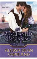 An Enchanted Beginning