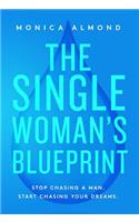 Single Woman's Blueprint