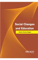 Social Changes and Education
