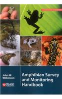 Amphibian Survey and Monitoring Handbook: (Conservation Handbooks)