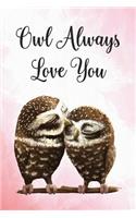 Owl Always Love You