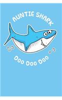 Auntie Shark Doo Doo: Cute Funny Shark Lovers Blank Notebook Journal