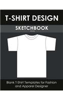 T-Shirt Design Sketchbook (Vol. 2)