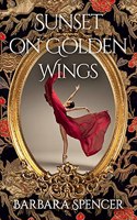 Sunset on Golden Wings