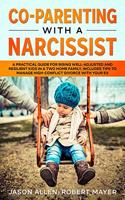 Co-Parenting with a Narcissist