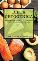 Dieta Cetogenica 2021 (Keto Diet Spanish Edition)