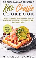Chaffles & More!