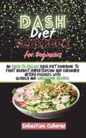 Dash Diet Cookbook For Beginners