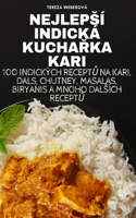 Nejlepsí Indická Kucha&#344;ka Kari