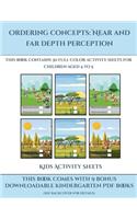 Kids Activity Sheets (Ordering concepts near and far depth perception)
