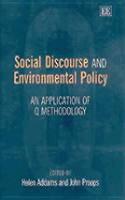Social Discourse and Environmental Policy