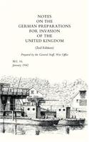 Notes on German Preparations for the Invasion of the United Kingdom: (English)