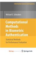 Computational Methods in Biometric Authentication: (English)