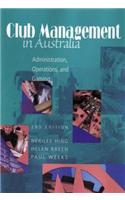 Club Management In Australia: Administration, Operations & Gaming