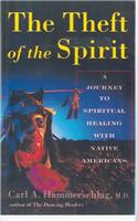 The Theft of the Spirit