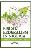 Fiscal Federalism in Nigeria: Facing the Challenges of the Future