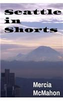 Seattle in Shorts