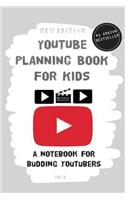 YouTube Planning Book for Kids (2nd Edition)