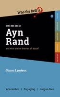 Who the Hell is Ayn Rand?