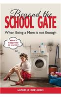 Beyond the School Gate