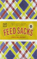Feed Sacks: The Colourful History of a Frugal Fabric