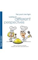 The Lunch Line Fight