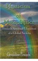 Mysticism of Metaphysics