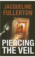 Piercing the Veil