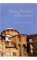 Master Builders of Byzantium