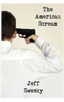 American Scream
