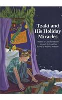 Tzaki and His Holiday Miracles