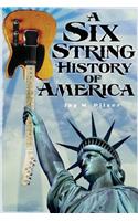 Six String History of America