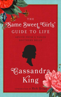 Same Sweet Girls' Guide to Life